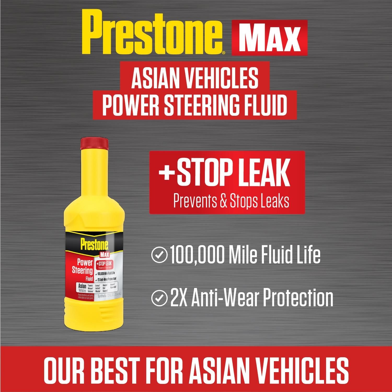 Prestone MAX Asian Vehicle Power Steering Fluid with Stop Leak 12oz